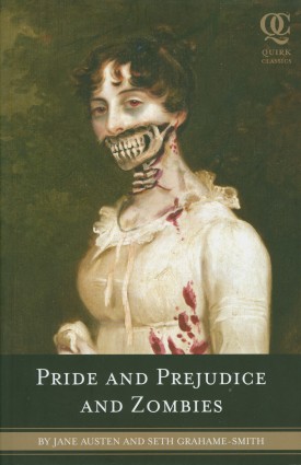 Pride and Prejudice and Zombies, Copyright: Quirk Books